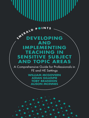 cover image of Developing and Implementing Teaching in Sensitive Subject and Topic Areas